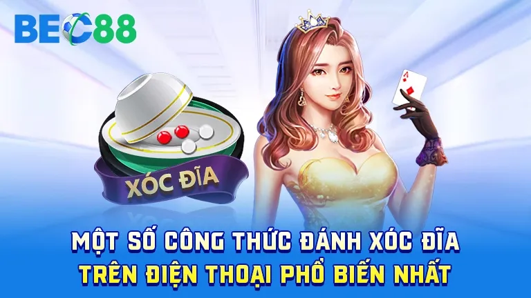 Các công thức đánh xóc đĩa phổ biến nhất